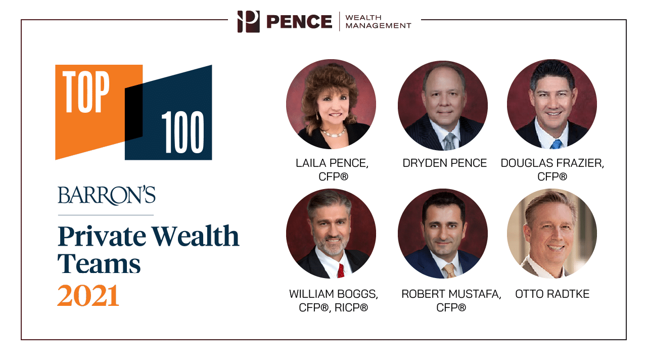 Pence Wealth Management Recognized in Barron’s 2021 Top 100 Wealth