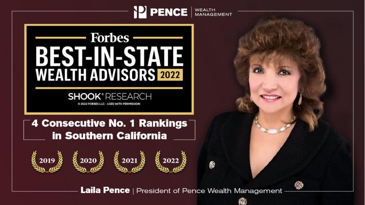 LAILA PENCE RECOGNIZED IN FORBES AS A 2022 BESTINSTATE WEALTH ADVISOR